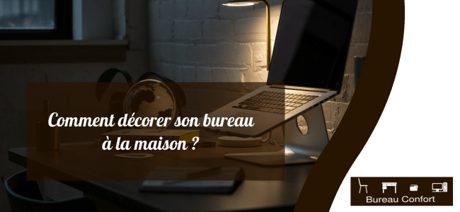 décorer son bureau à la maison